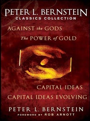 cover image of Peter L. Bernstein Classics Collection